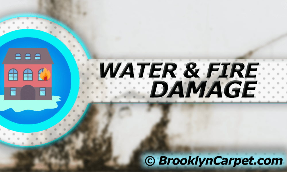 Water and Fire damage